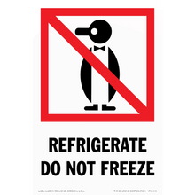 A warning sign showing a crossed-out penguin in a bow tie with text indicating ’REFRIGERATE DO NOT FREEZE’