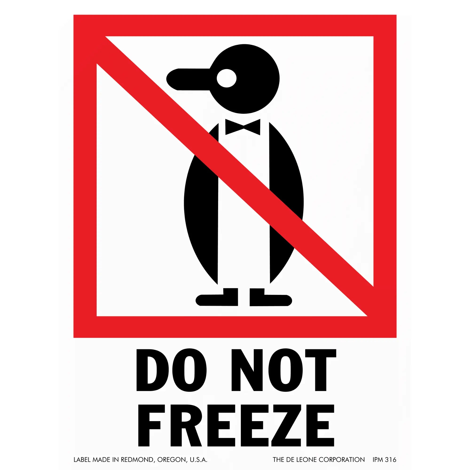 Warning sign with a penguin symbol in a red crossed-out circle and text reading ’DO NOT FREEZE’