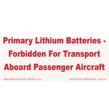 Red warning label stating ’Primary Lithium Batteries - Forbidden For Transport Aboard Passenger Aircraft’