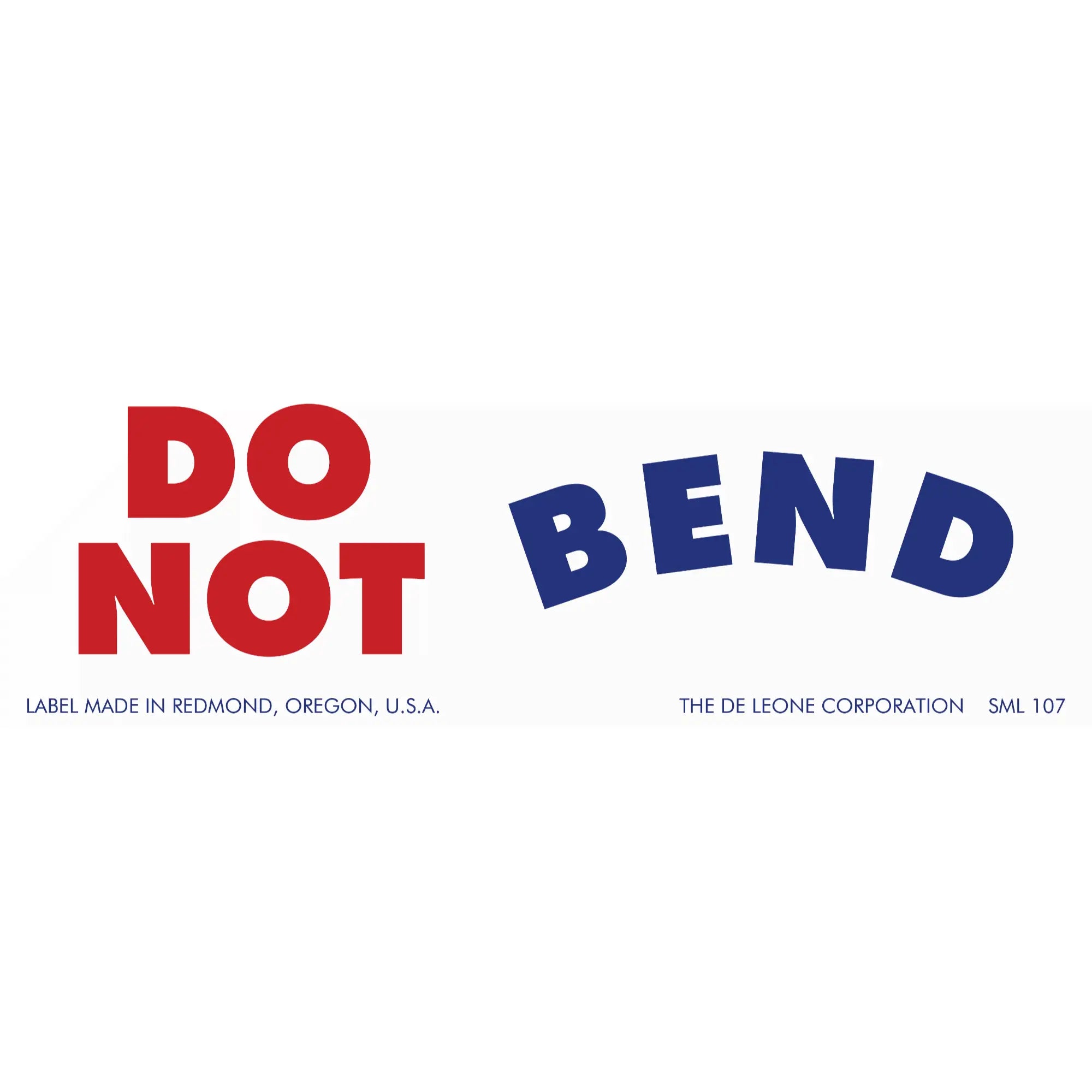 A ’DO NOT BEND’ label in red and blue text.