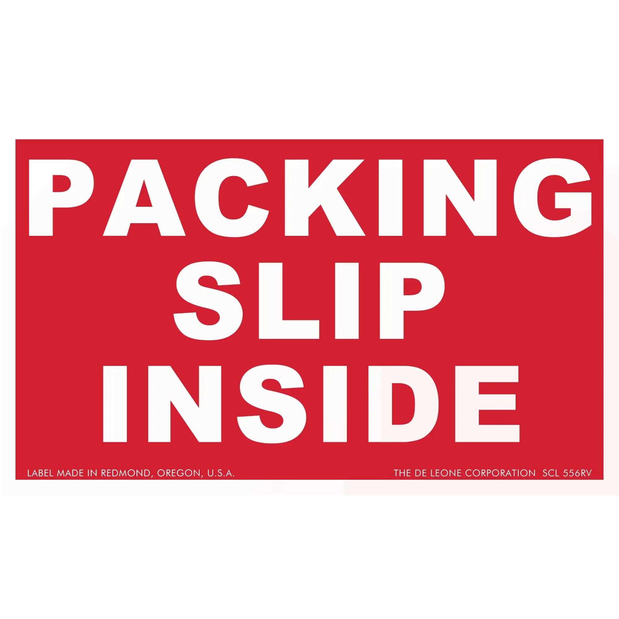 Red and white shipping label that reads ’PACKING SLIP INSIDE’