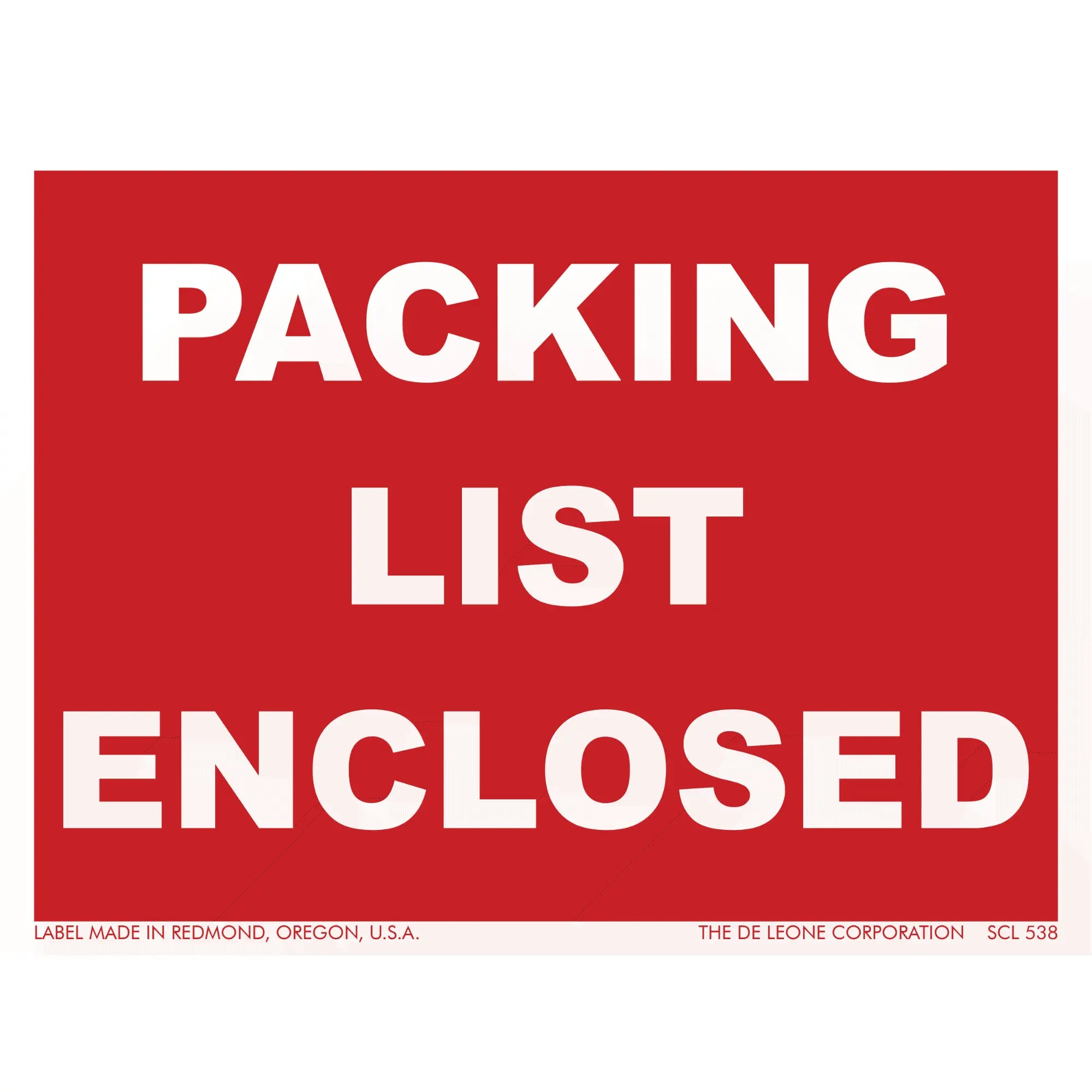 Red and white shipping label that reads ’PACKING LIST ENCLOSED’