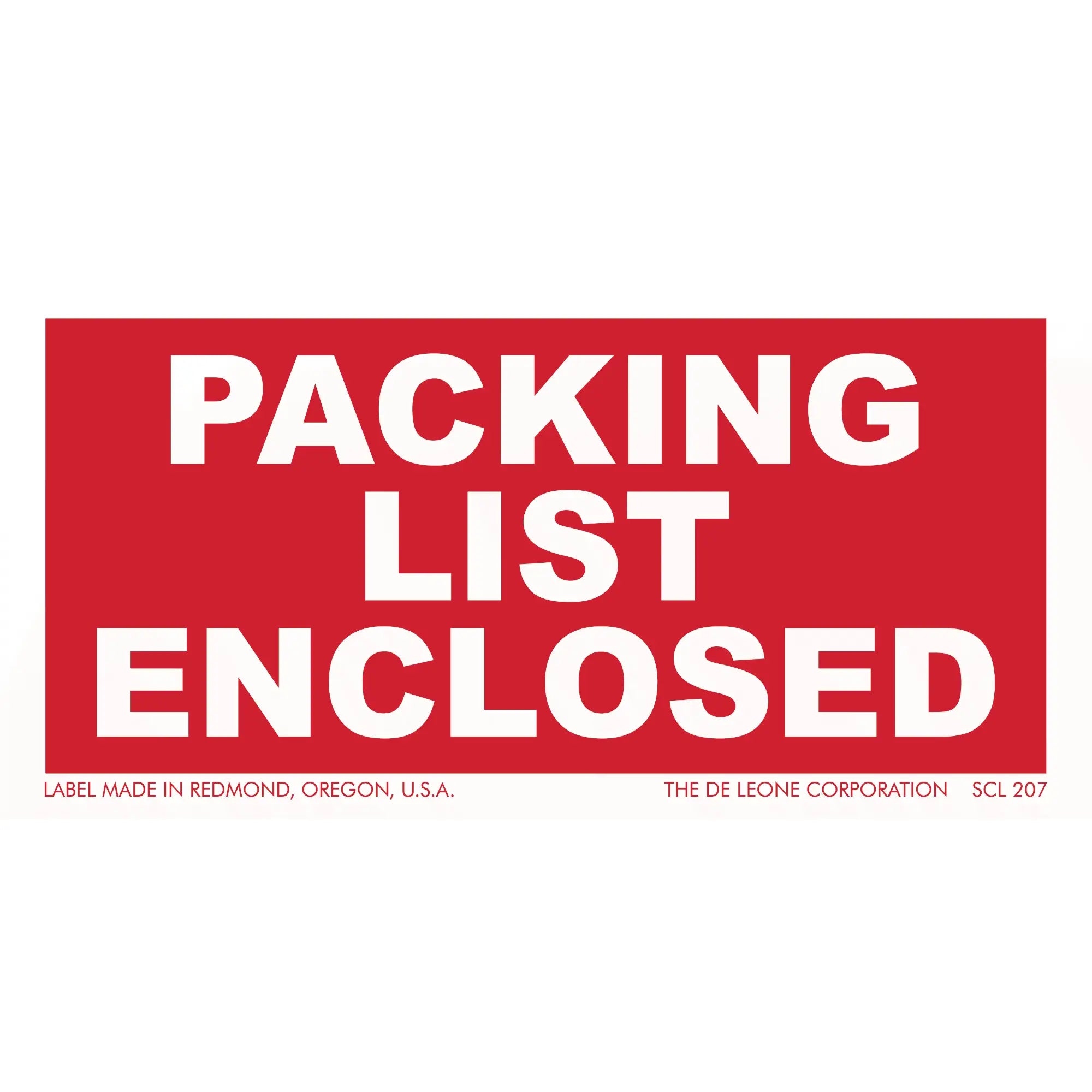 Red and white ’PACKING LIST ENCLOSED’ shipping label.