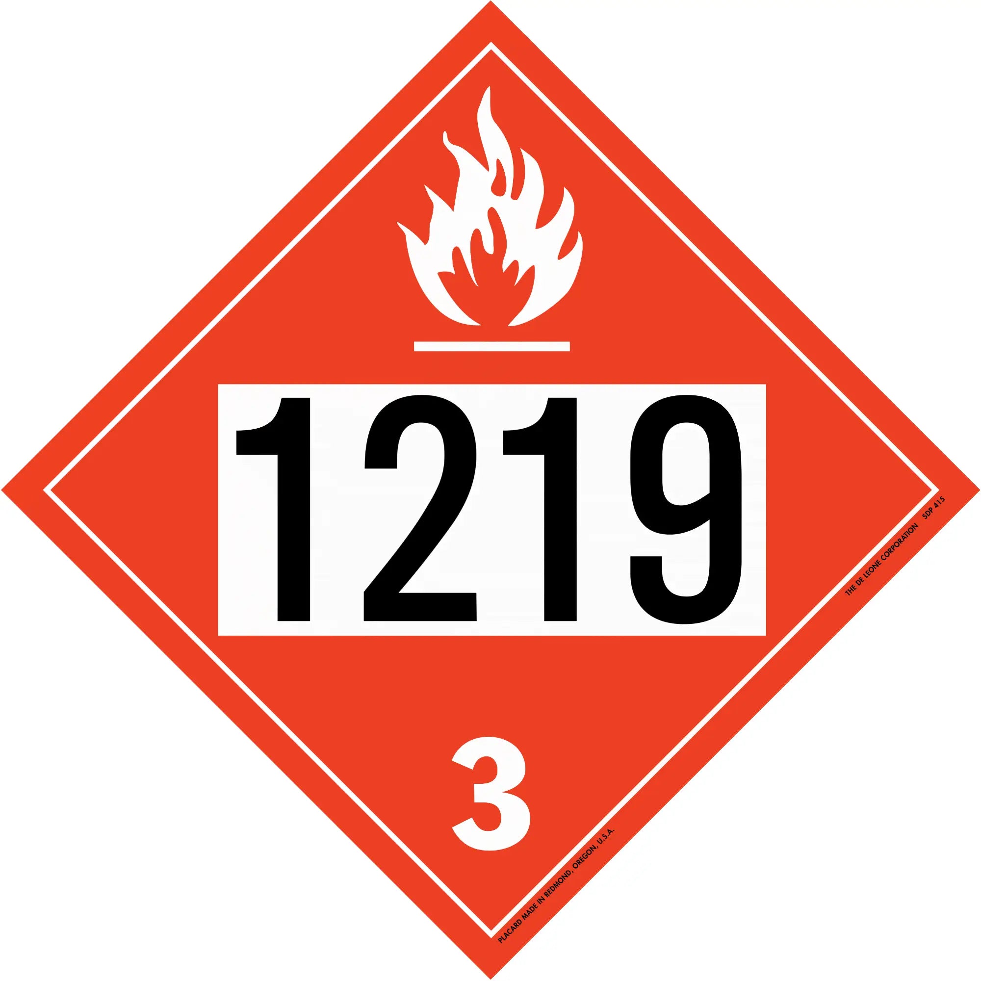 Red diamond-shaped hazardous material placard displaying ’1219’’ and ’3’’ with a flame symbol.