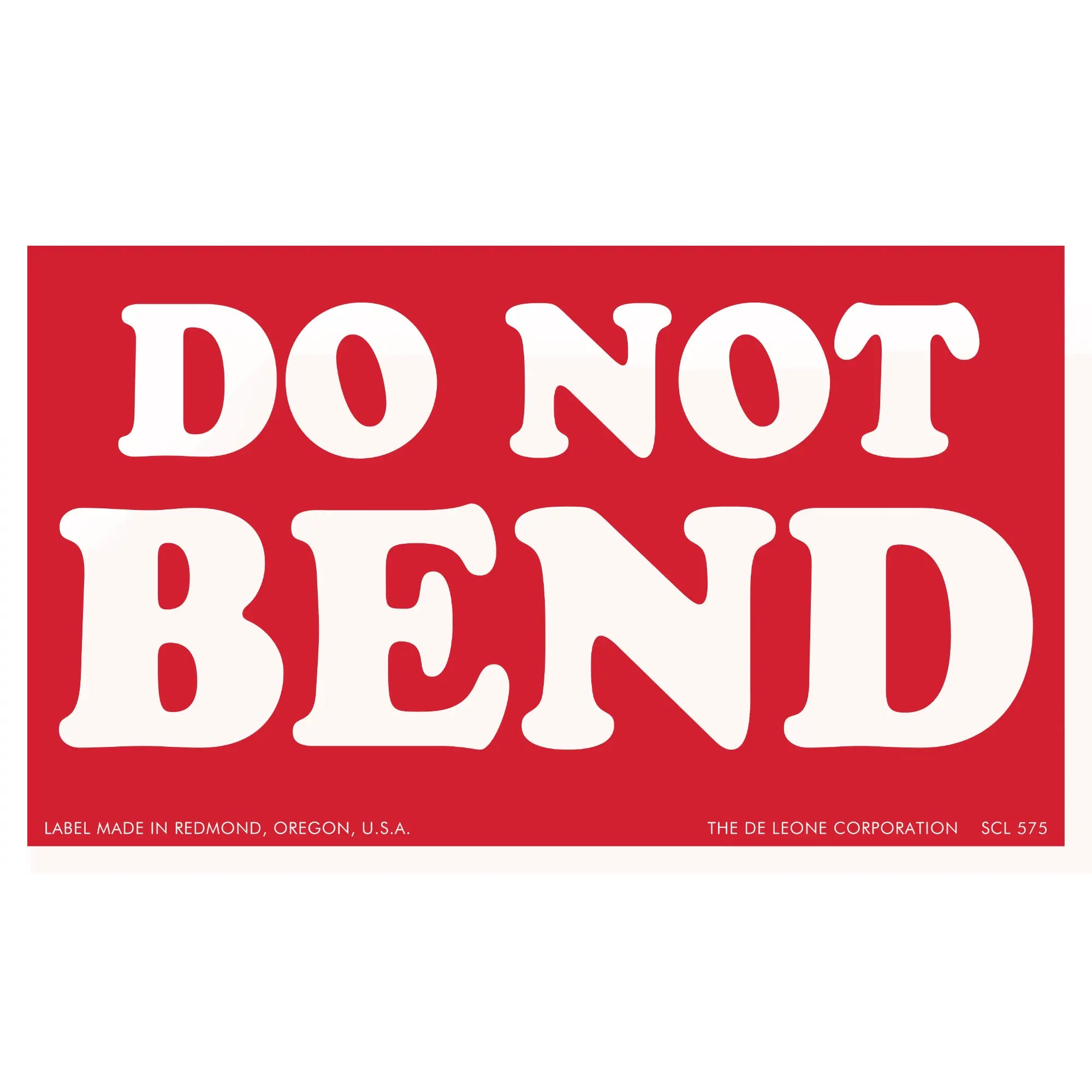 Red warning label with white text that reads ’DO NOT BEND’