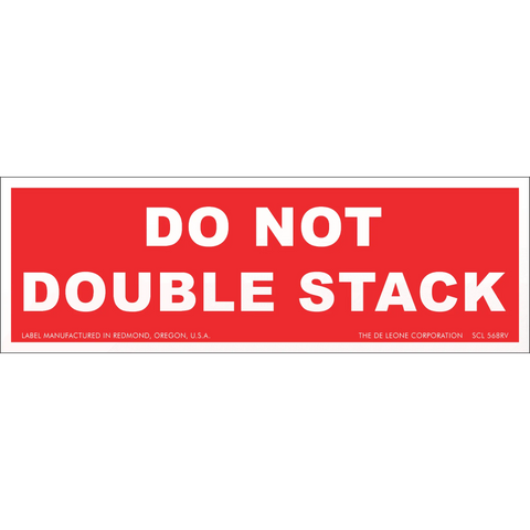 Red warning label with white text reading ’DO NOT DOUBLE STACK’