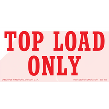 Red text warning label that reads ’TOP LOAD ONLY’