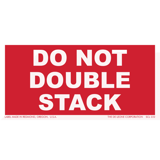 Red warning label with white text reading ’DO NOT DOUBLE STACK’