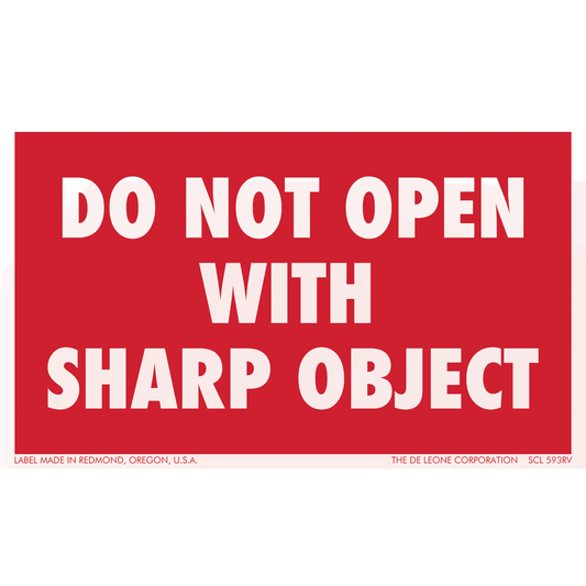 Red warning label with white text stating ’DO NOT OPEN WITH SHARP OBJECT’