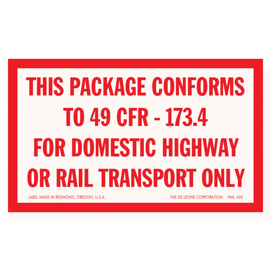 Red and white warning label stating package conformity to regulation 49 CFR-173.4 for domestic highway or rail transport.