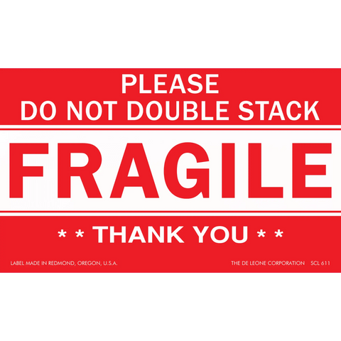 Red and white ’FRAGILE’ shipping label with ’PLEASE DO NOT DOUBLE STACK’ and ’THANK YOU’ text.