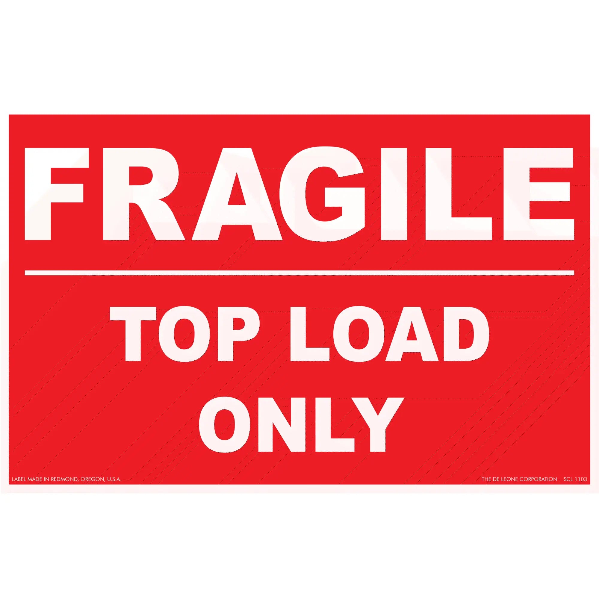 Red warning label with white text reading ’FRAGILE TOP LOAD ONLY’