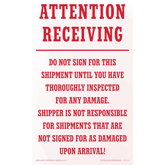 Red warning sign about inspecting shipments for damage before signing.