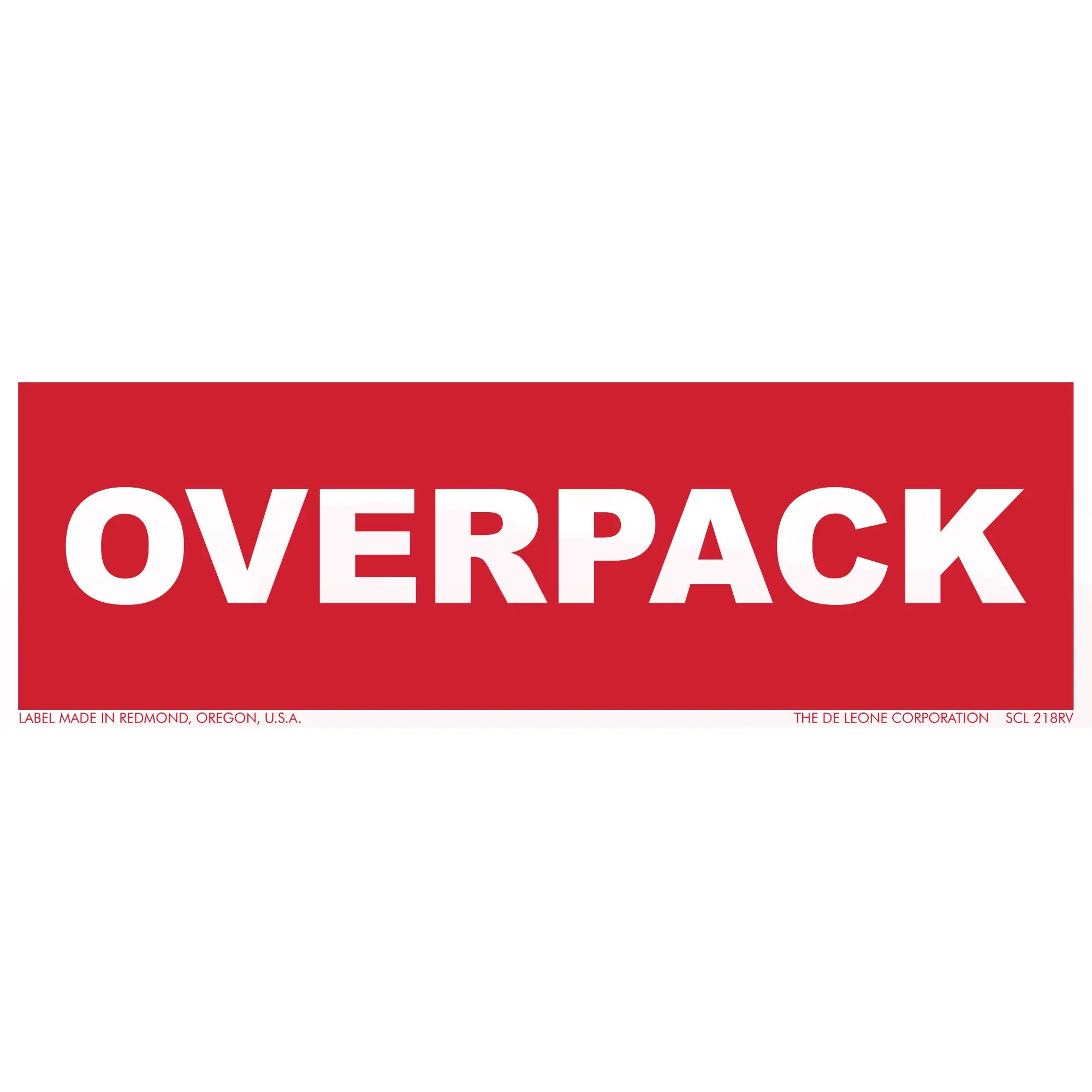 Red rectangular sign with white text reading ’OVERPACK’
