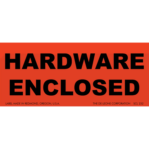 Red warning label with black text reading ’HARDWARE ENCLOSED’