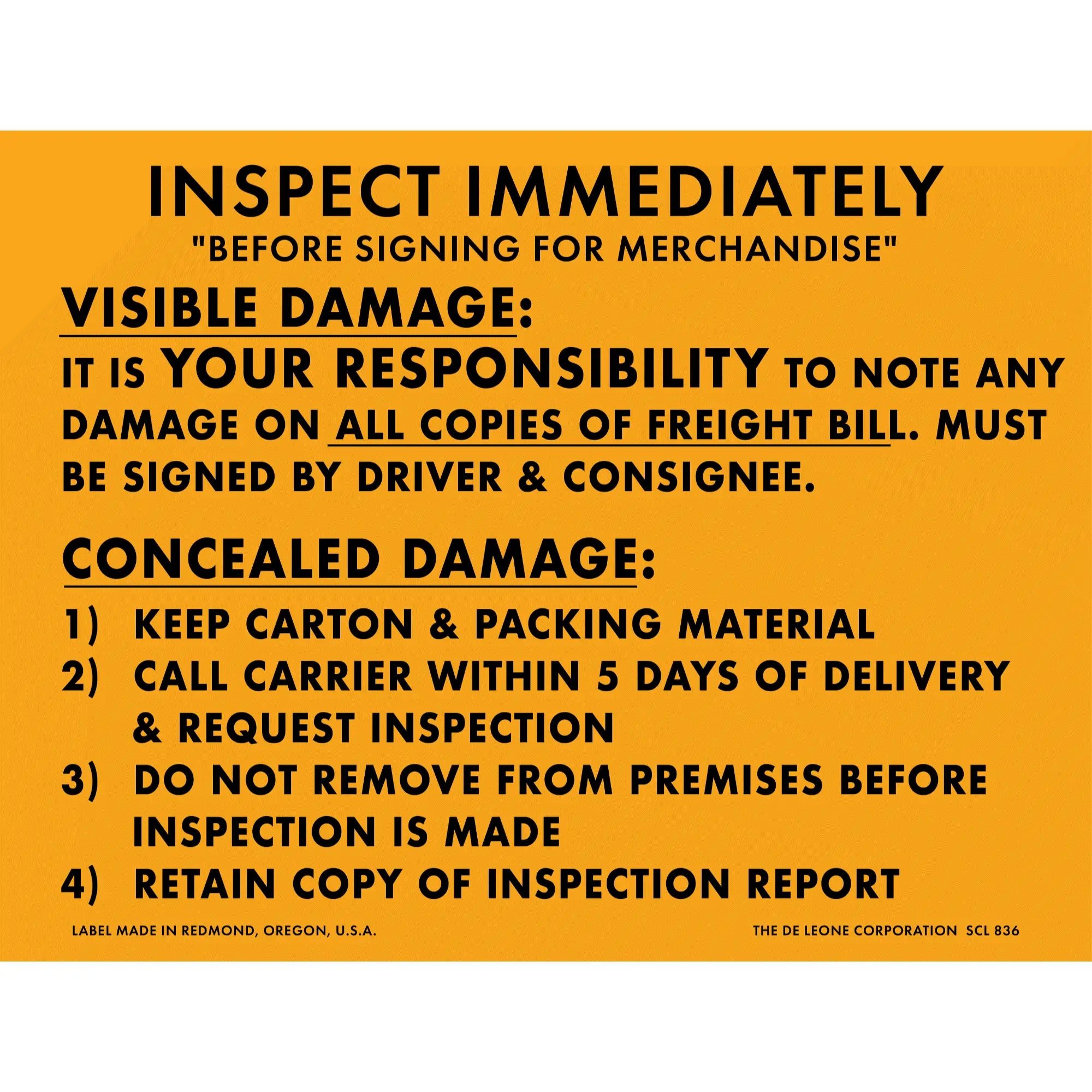 Orange warning label with inspection instructions for freight deliveries.