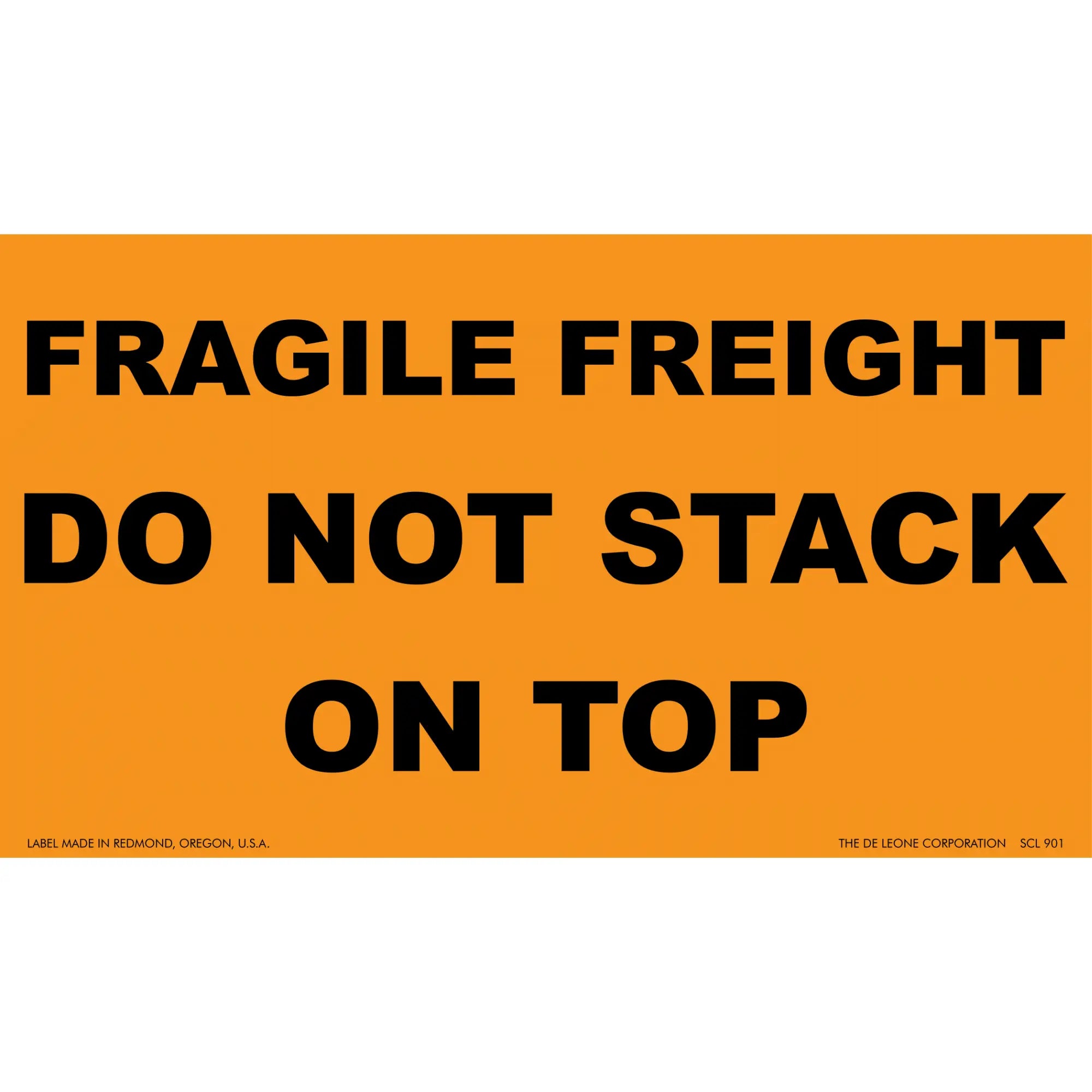 Orange warning label with black text reading ’FRAGILE FREIGHT DO NOT STACK ON TOP’