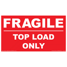 Red and white shipping label with ’FRAGILE - TOP LOAD ONLY’ text.