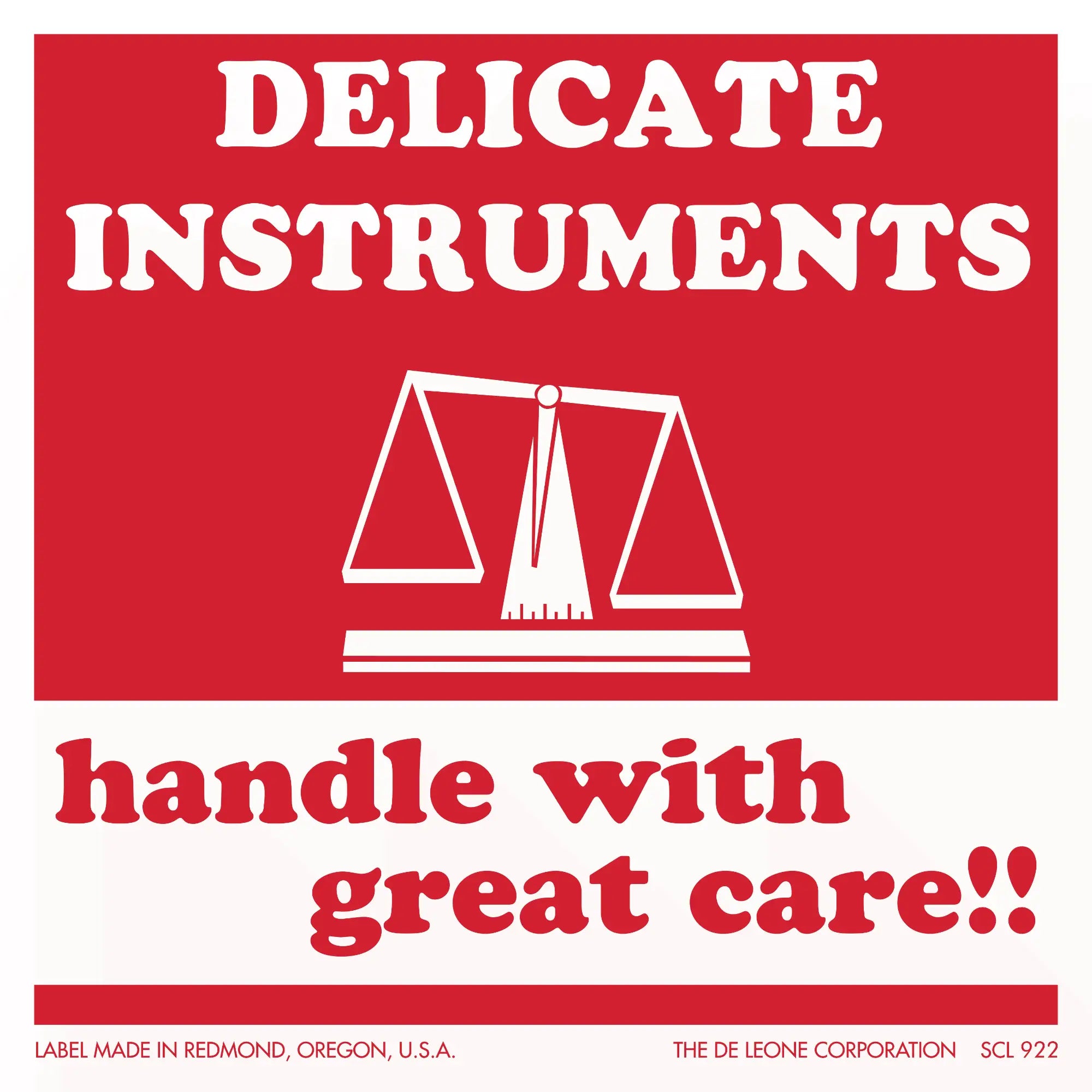 Warning label for delicate instruments.