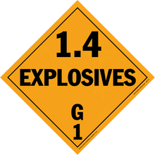 Orange diamond-shaped hazard placard displaying ’1.4 EXPLOSIVES G1’’ warning text.