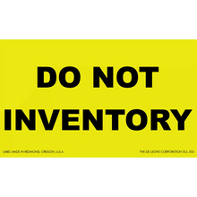 Yellow warning label with black text reading ’DO NOT INVENTORY’