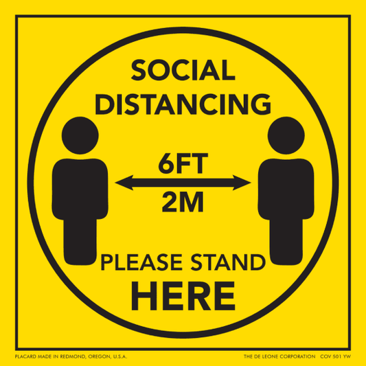 COV501YW - Social Distancing 6 feet - 10.75” X 10.75”